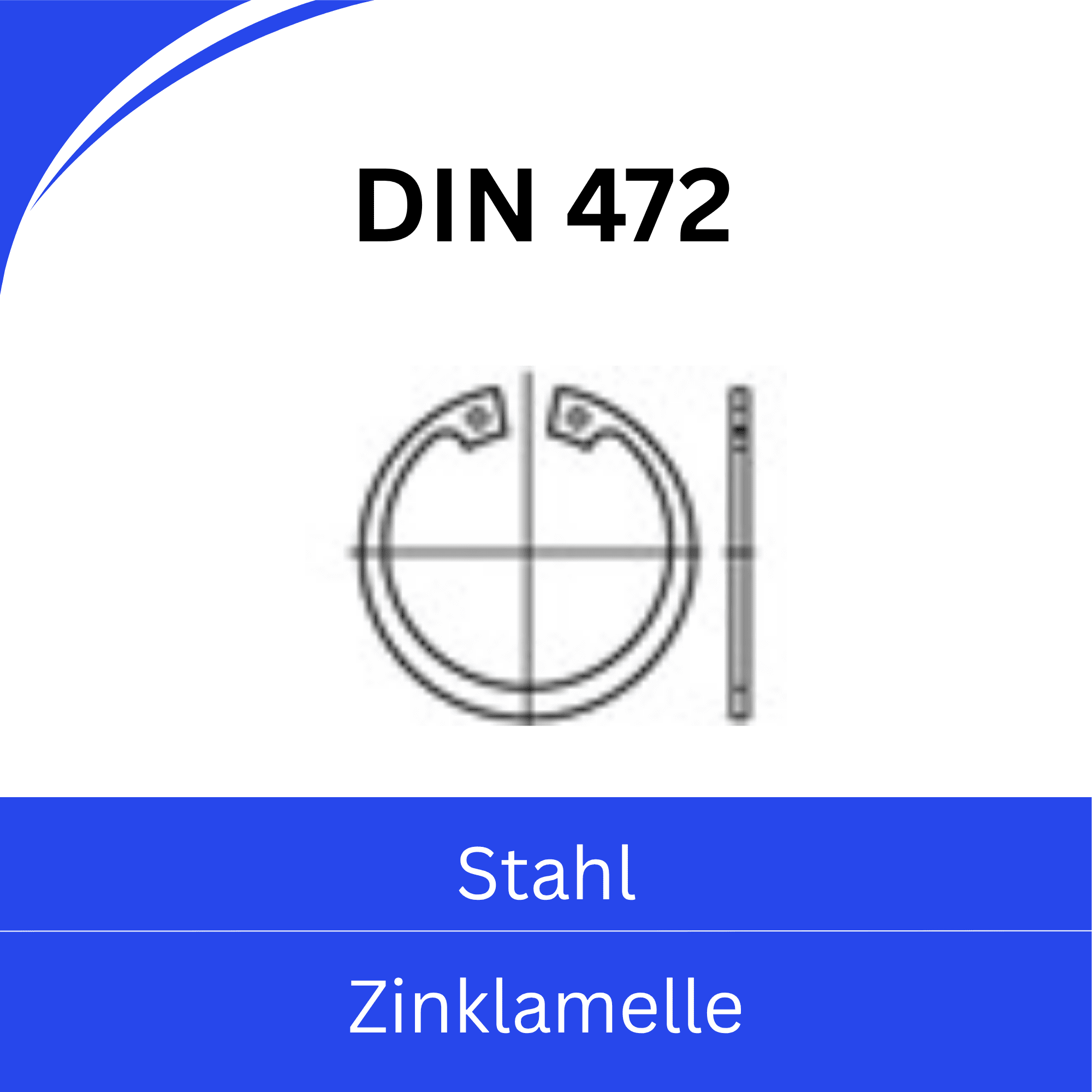 Bild für Kategorie ➤ Kategorie: DIN 472 Sicherungsringe Bohrungen (Stahl zinklamelle)